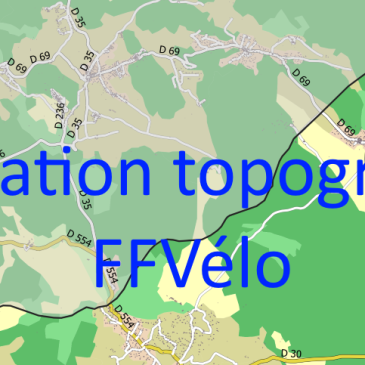 Samedi 23 juillet 2022 : formation topographie FFVélo